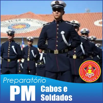 Preparatório PM, Cabos, Soldados, Oficiais e Bombeiros